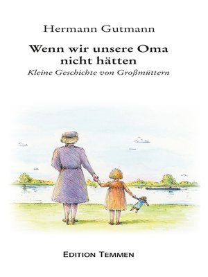 cover image of Wenn wir unsere Oma nicht hätten